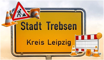 Trebsen Baustellenschild.jpg&nbsp;&copy;&nbsp;Stadt Trebsen